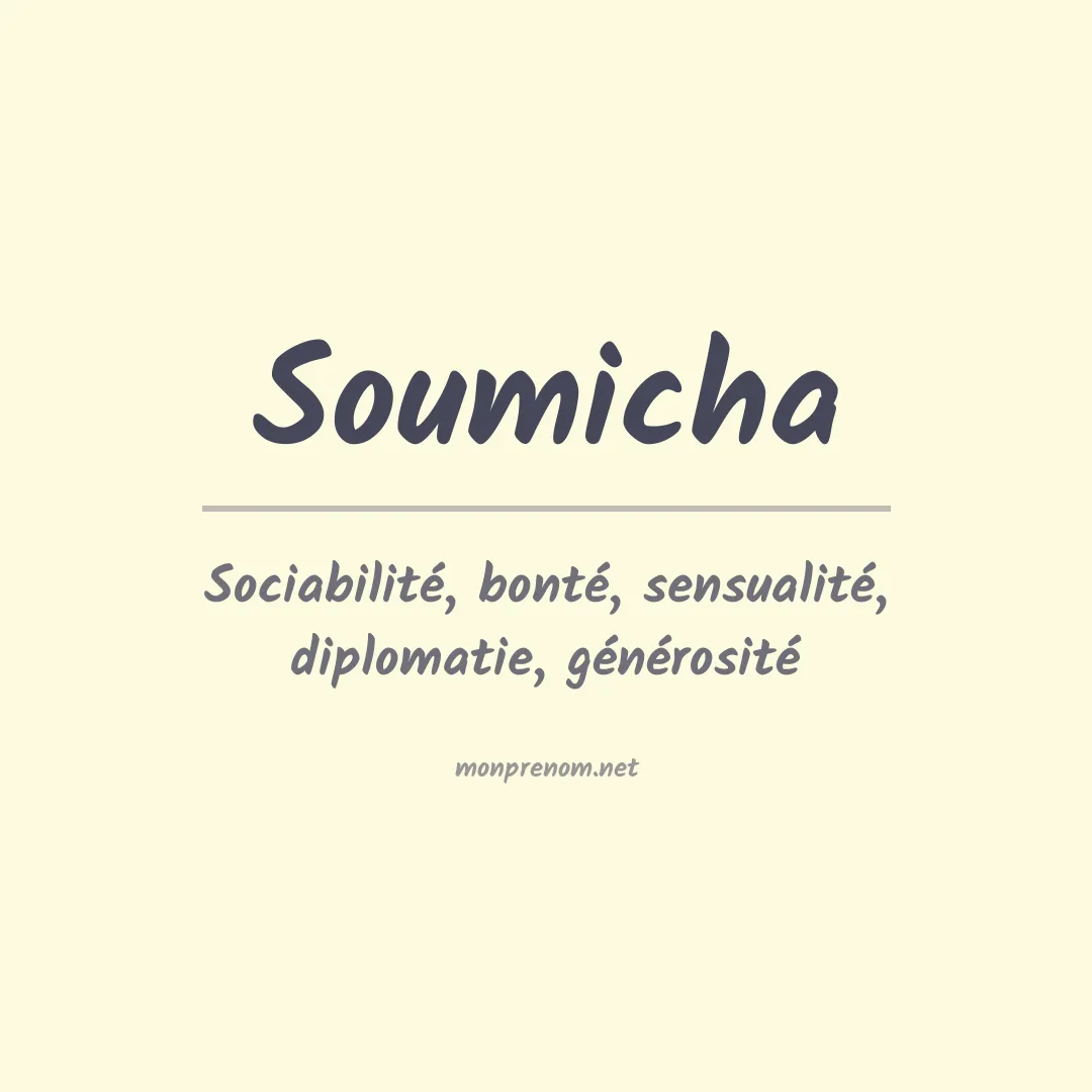 Signification du prénom Soumicha