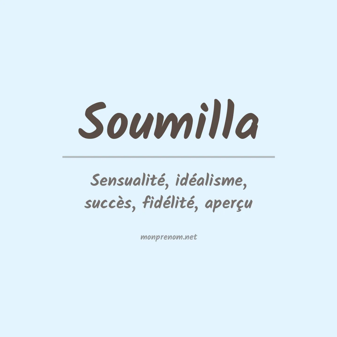 Signification du prénom Soumilla