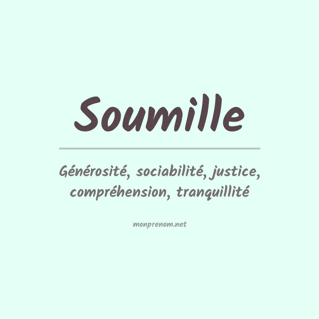 Signification du prénom Soumille