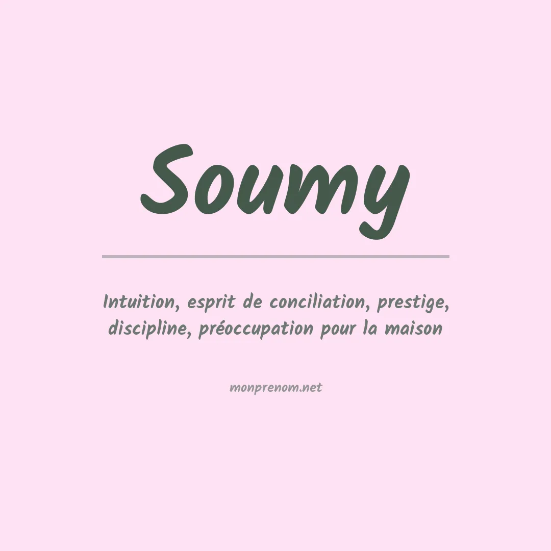 Signification du prénom Soumy