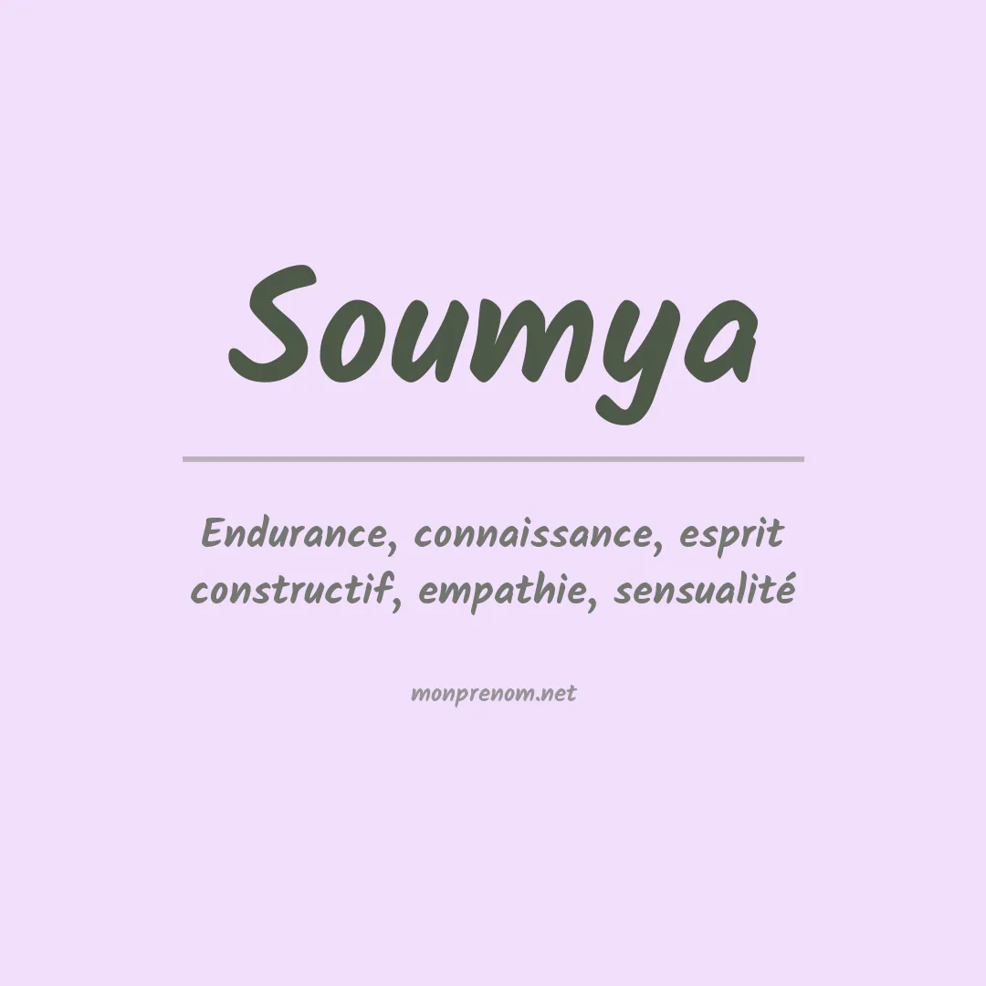 Signification du prénom Soumya