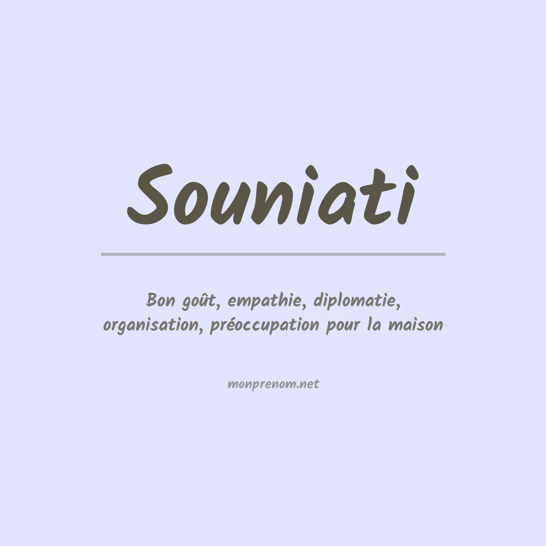Signification du prénom Souniati