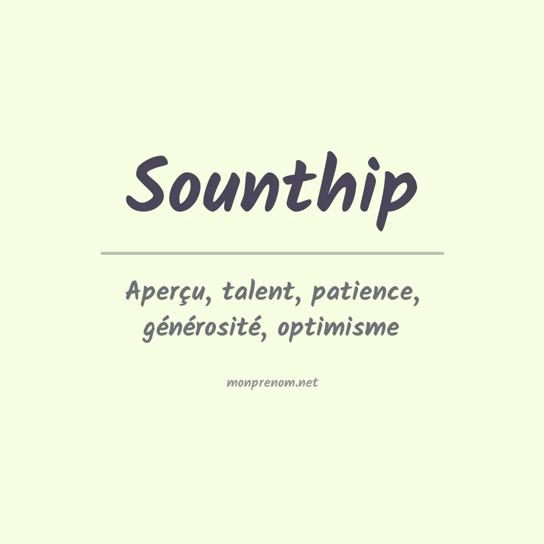 Signification du prénom Sounthip