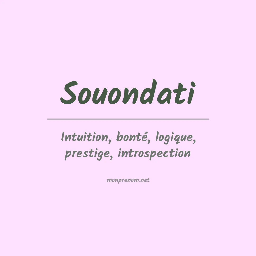 Signification du prénom Souondati