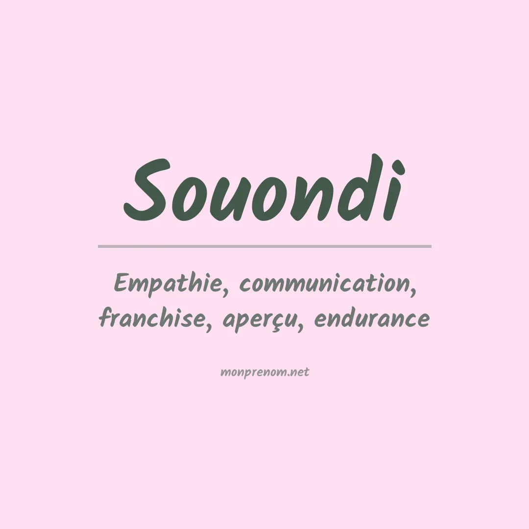 Signification du prénom Souondi
