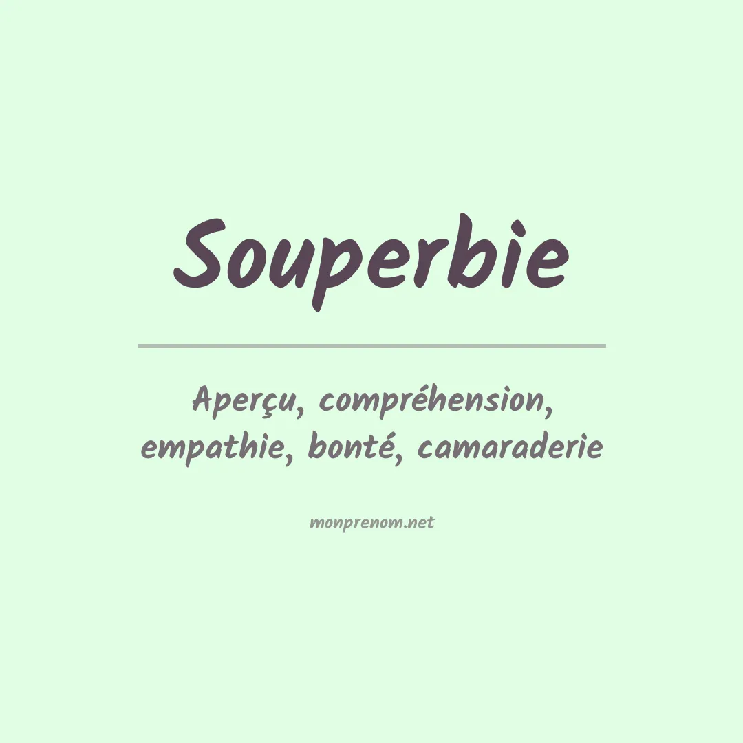 Signification du prénom Souperbie