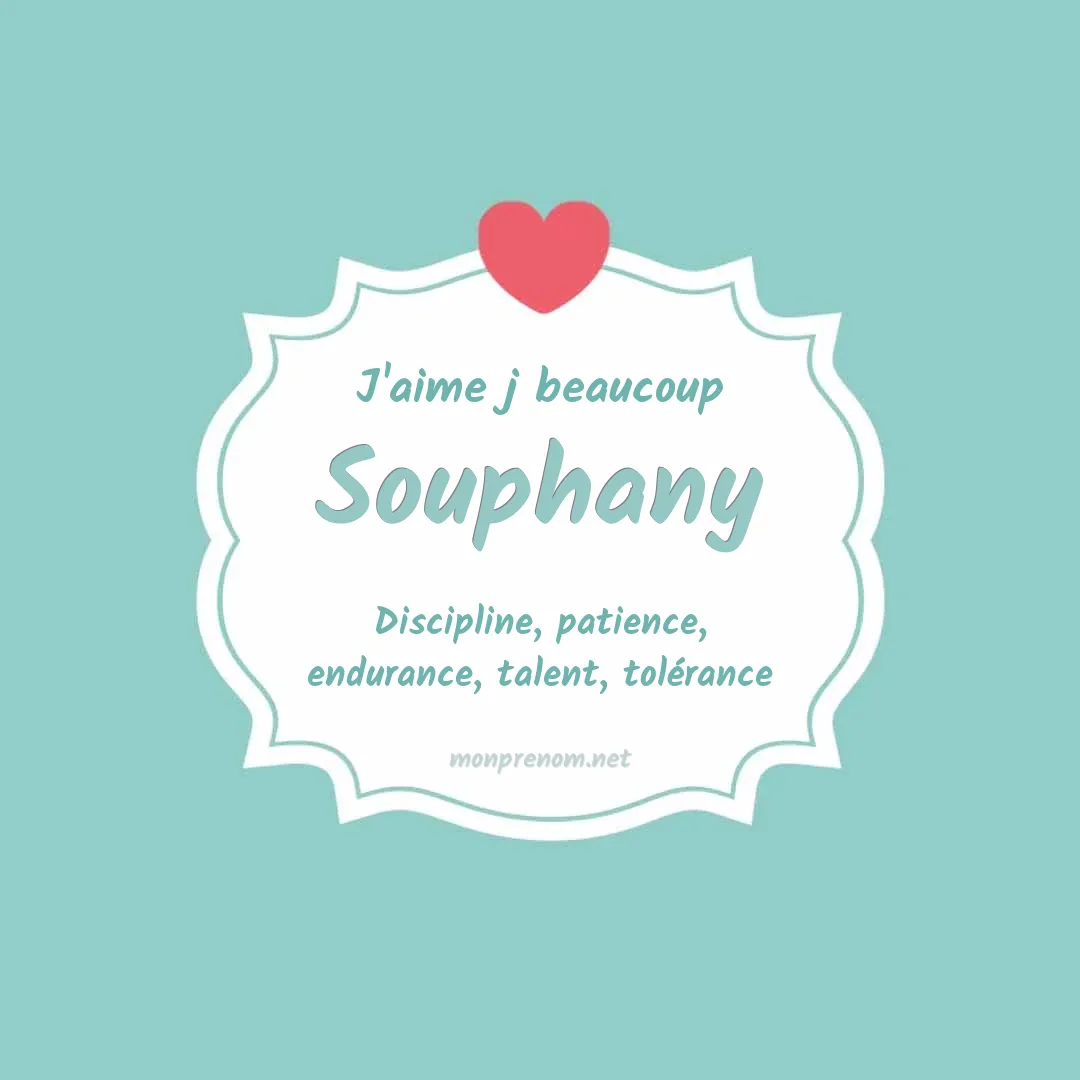 J'aime beaucoup Souphany