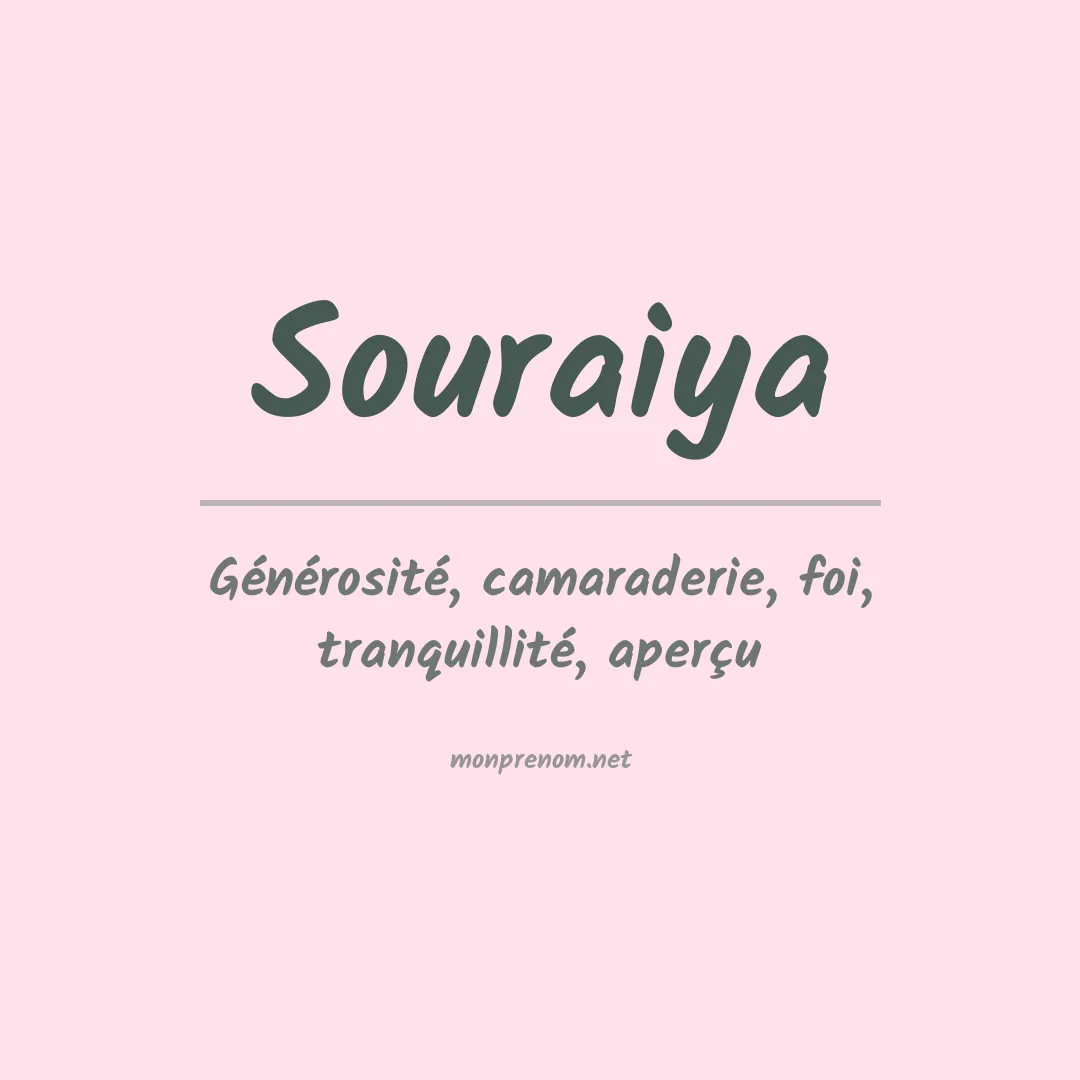 Signification du prénom Souraiya