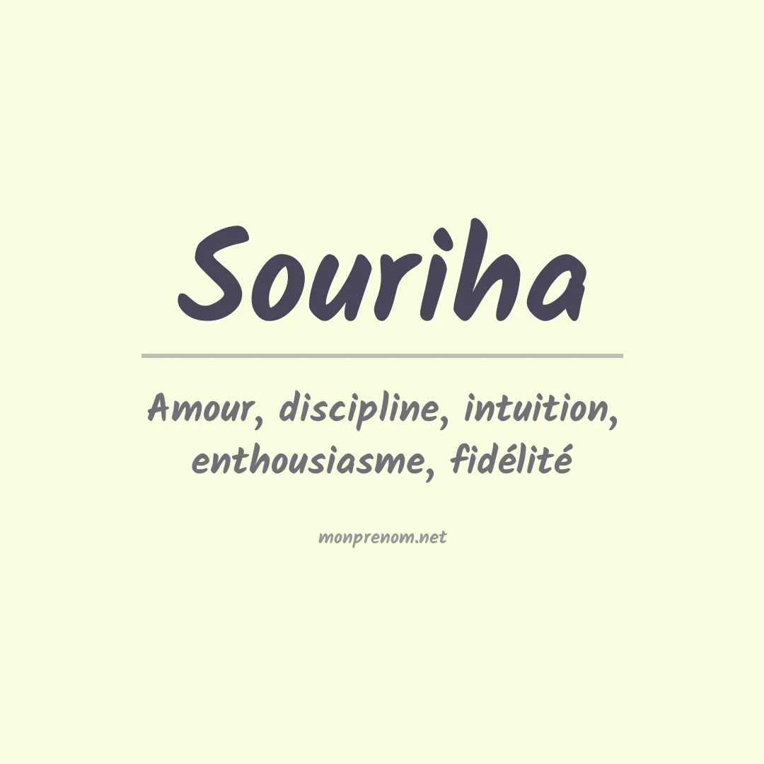 Signification du prénom Souriha