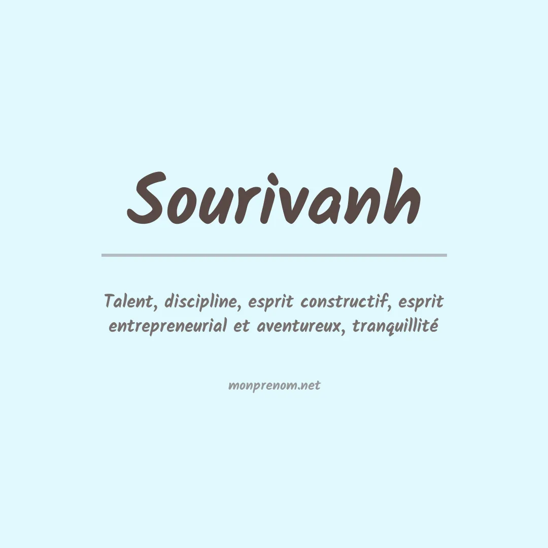 Signification du prénom Sourivanh
