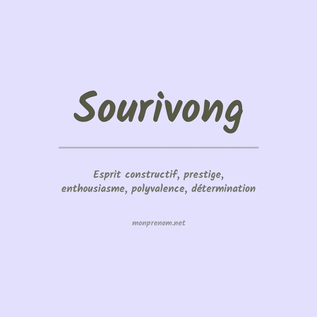 Signification du prénom Sourivong