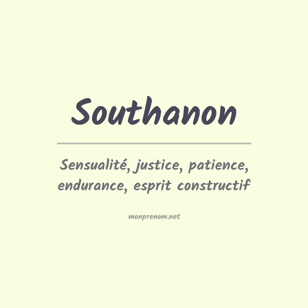 Signification du prénom Southanon
