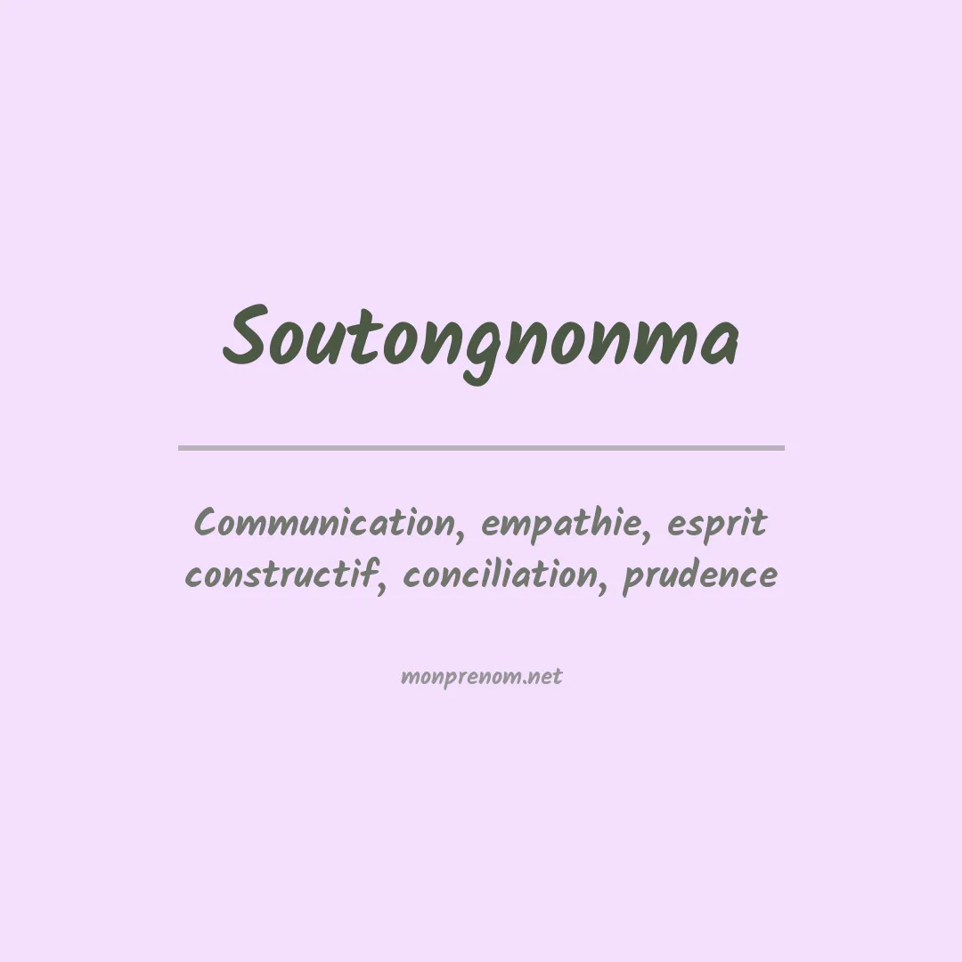 Signification du prénom Soutongnonma