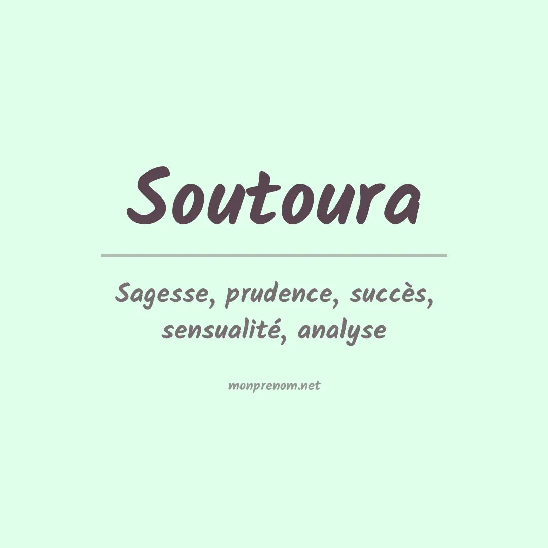 Signification du prénom Soutoura