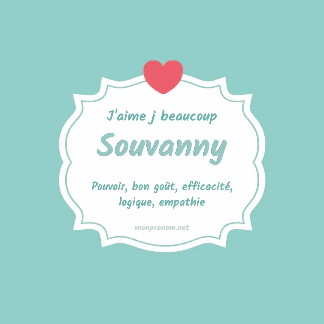 J'aime beaucoup Souvanny