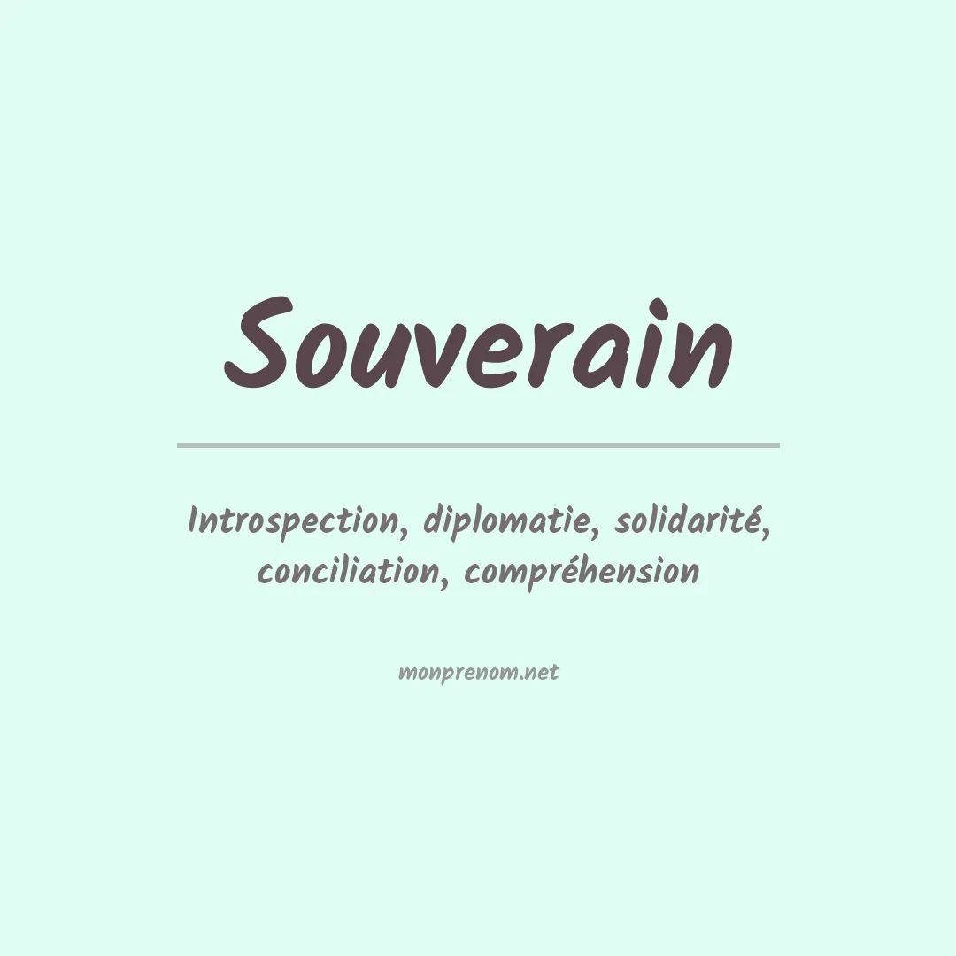 Signification du prénom Souverain
