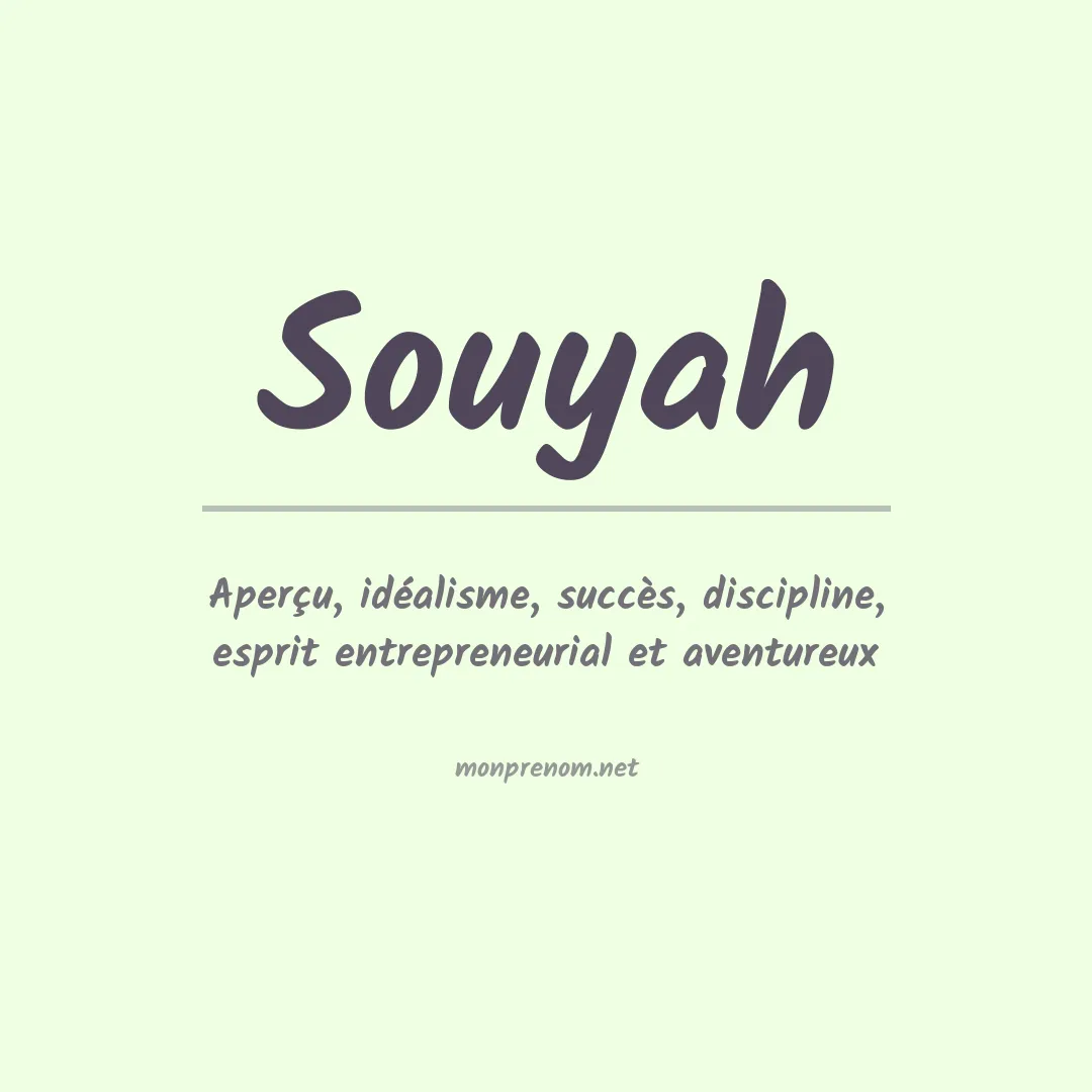 Signification du prénom Souyah