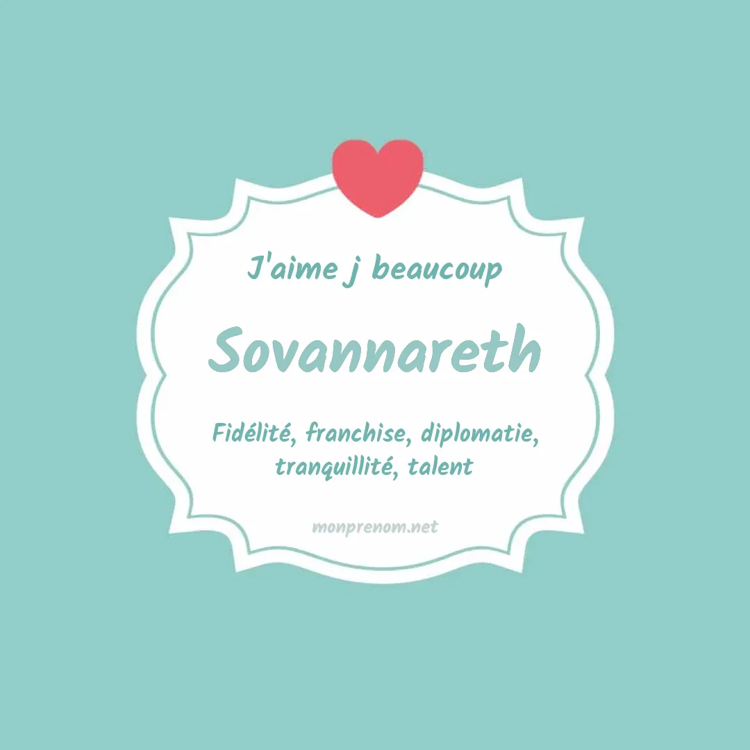 J'aime beaucoup Sovannareth