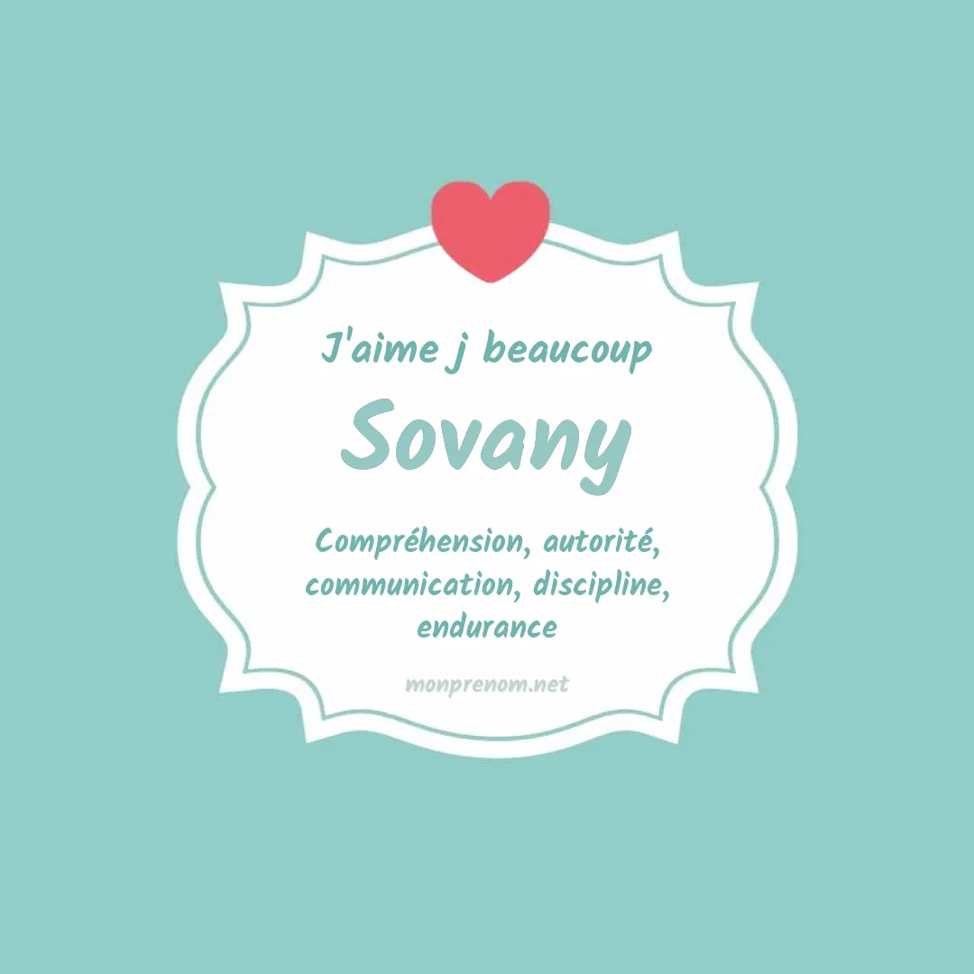 J'aime beaucoup Sovany