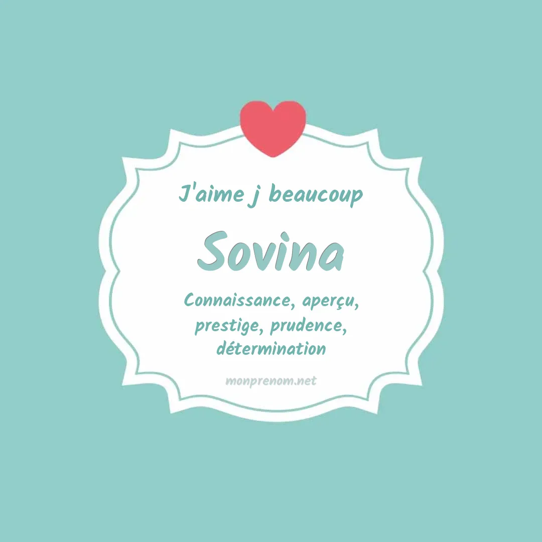 J'aime beaucoup Sovina