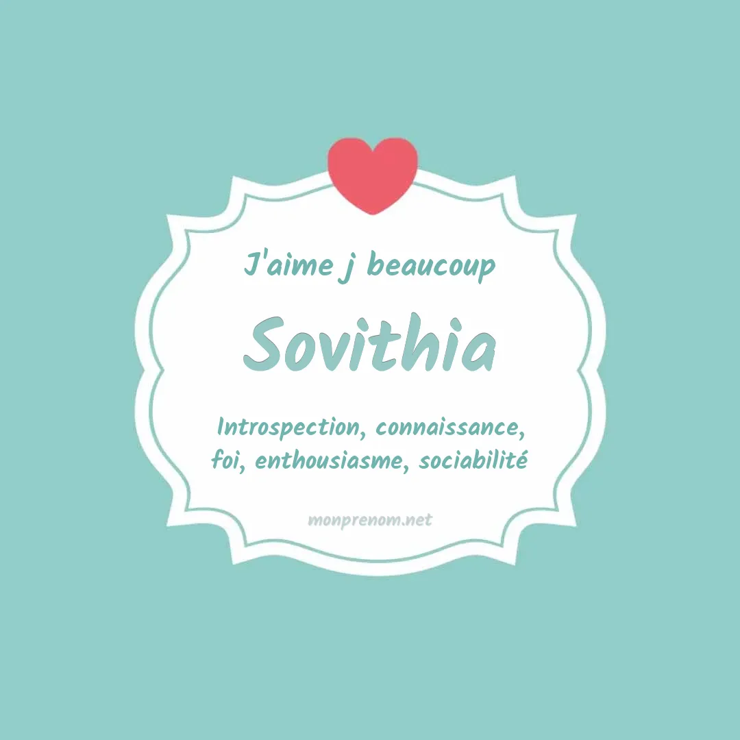 J'aime beaucoup Sovithia