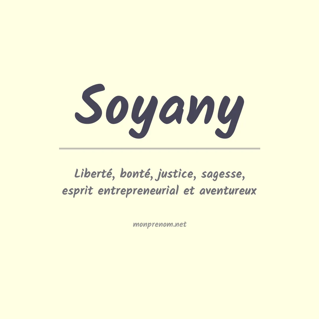 Signification du prénom Soyany