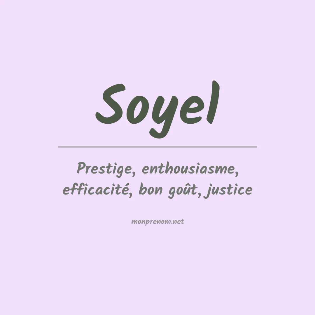 Signification du prénom Soyel