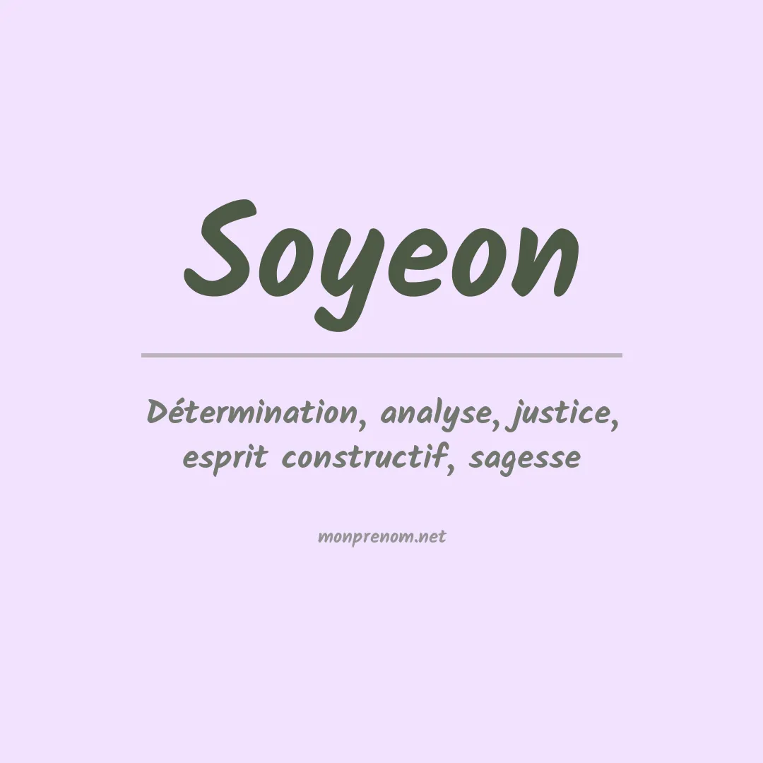 Signification du prénom Soyeon