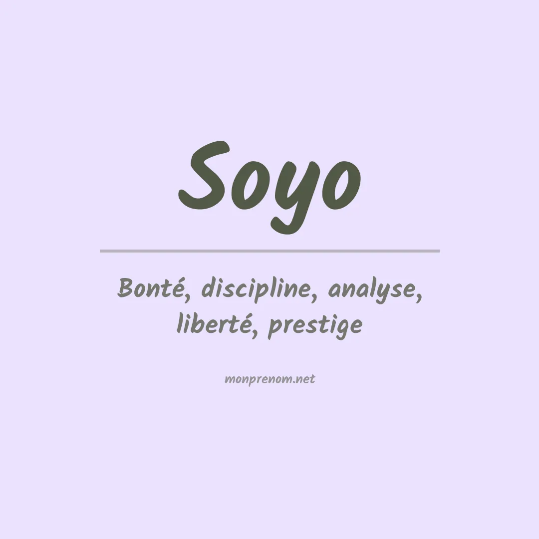 Signification du prénom Soyo