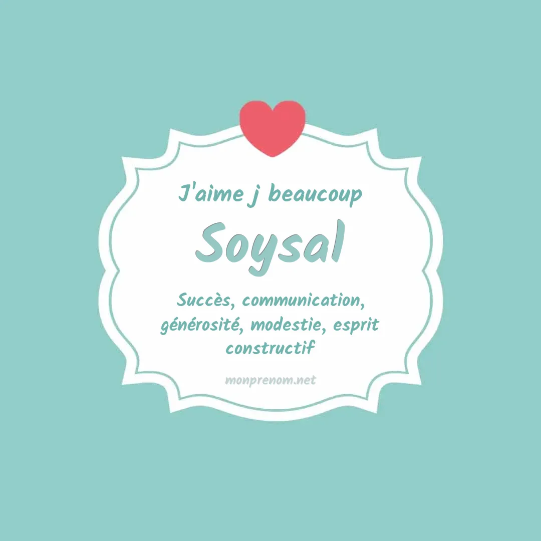J'aime beaucoup Soysal