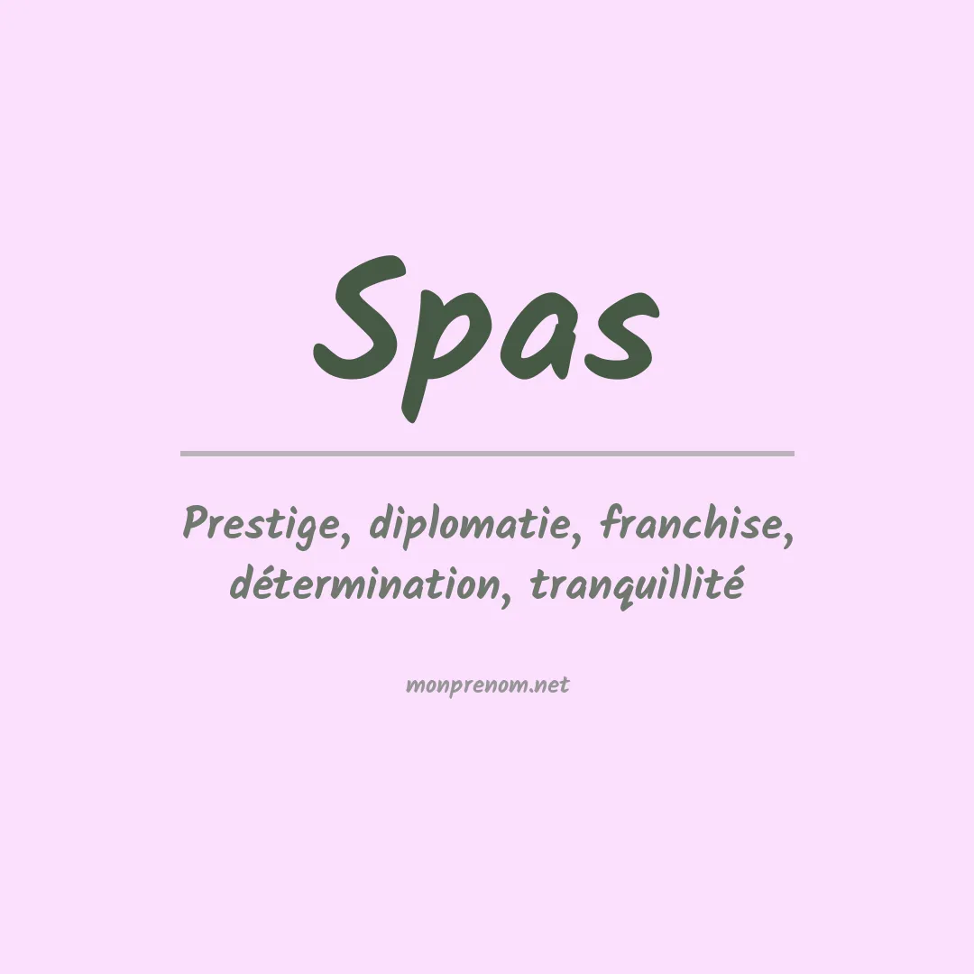 Signification du prénom Spas