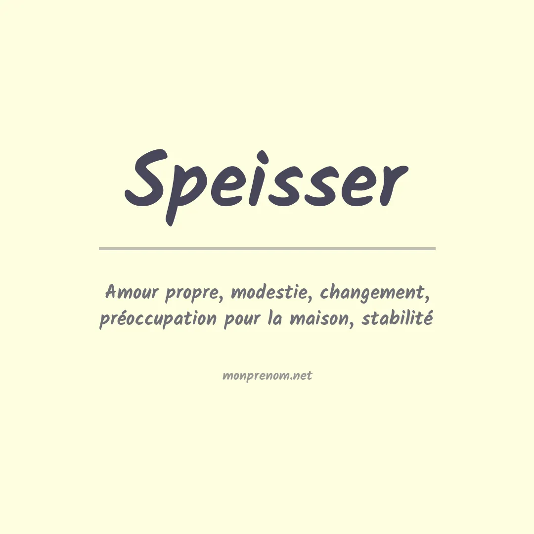 Signification du prénom Speisser