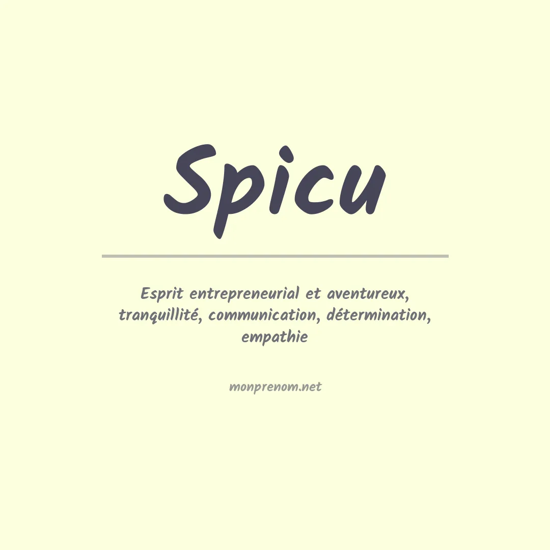 Signification du prénom Spicu
