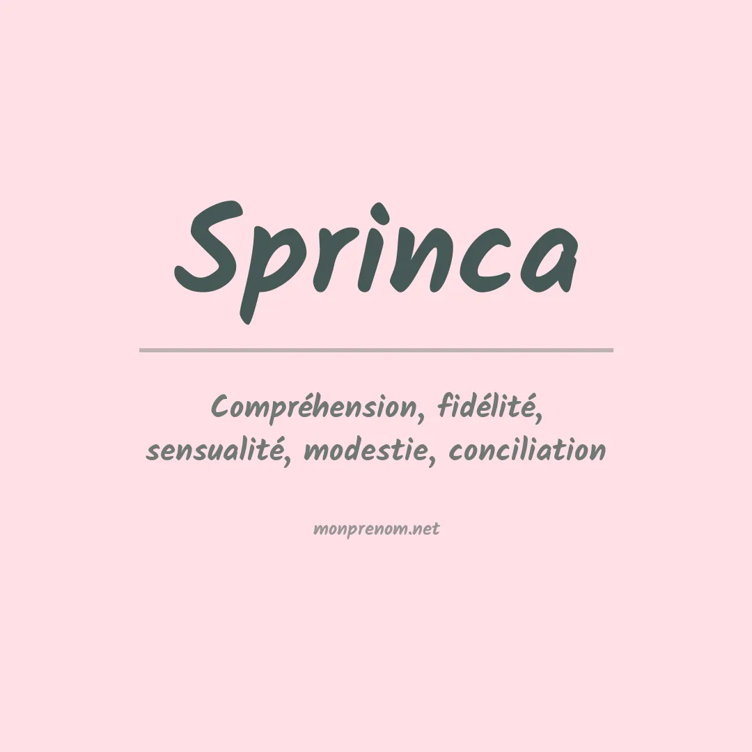 Signification du prénom Sprinca