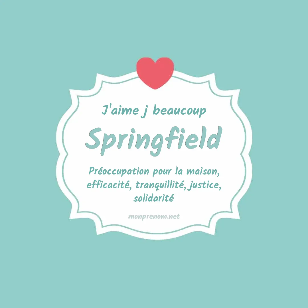 J'aime beaucoup Springfield