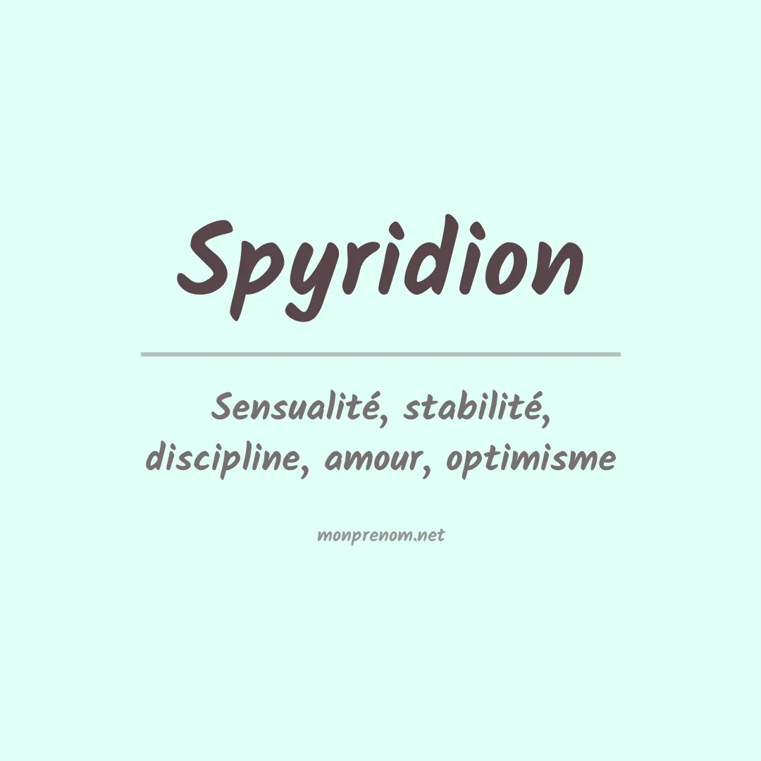 Signification du prénom Spyridion