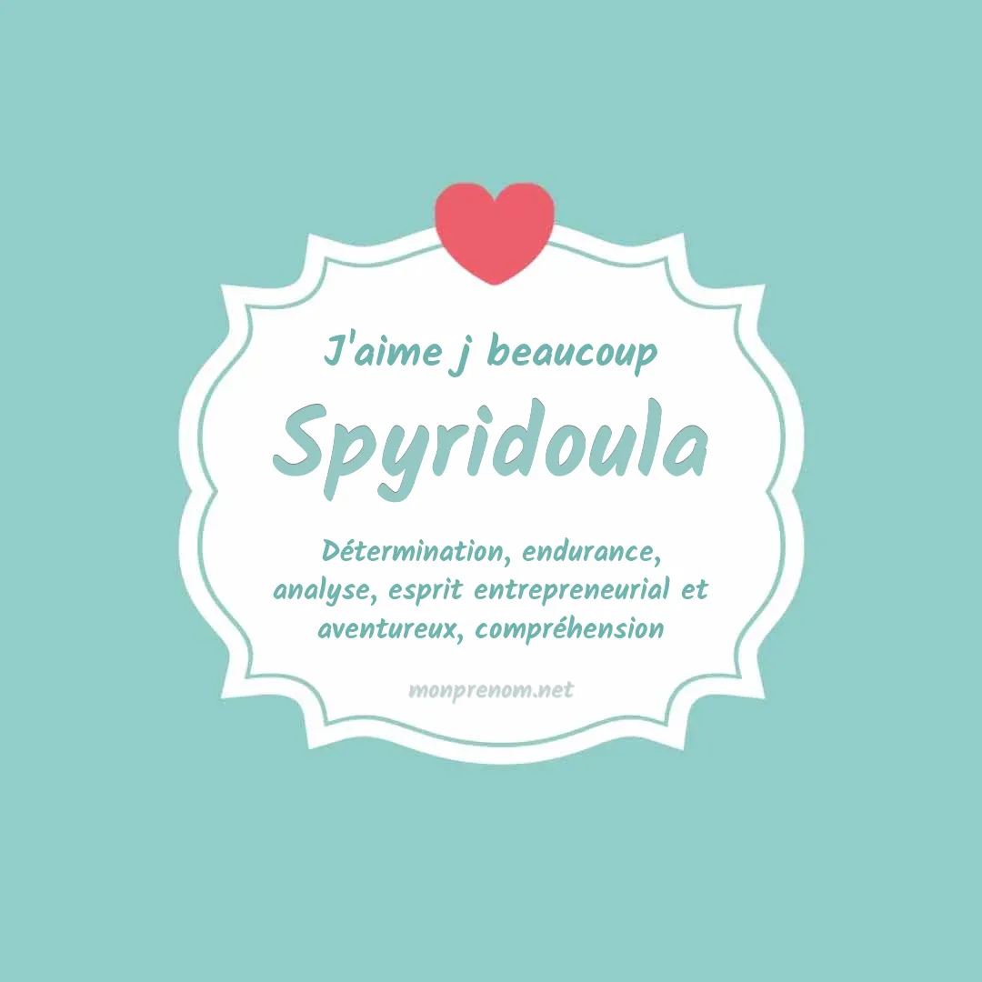 J'aime beaucoup Spyridoula