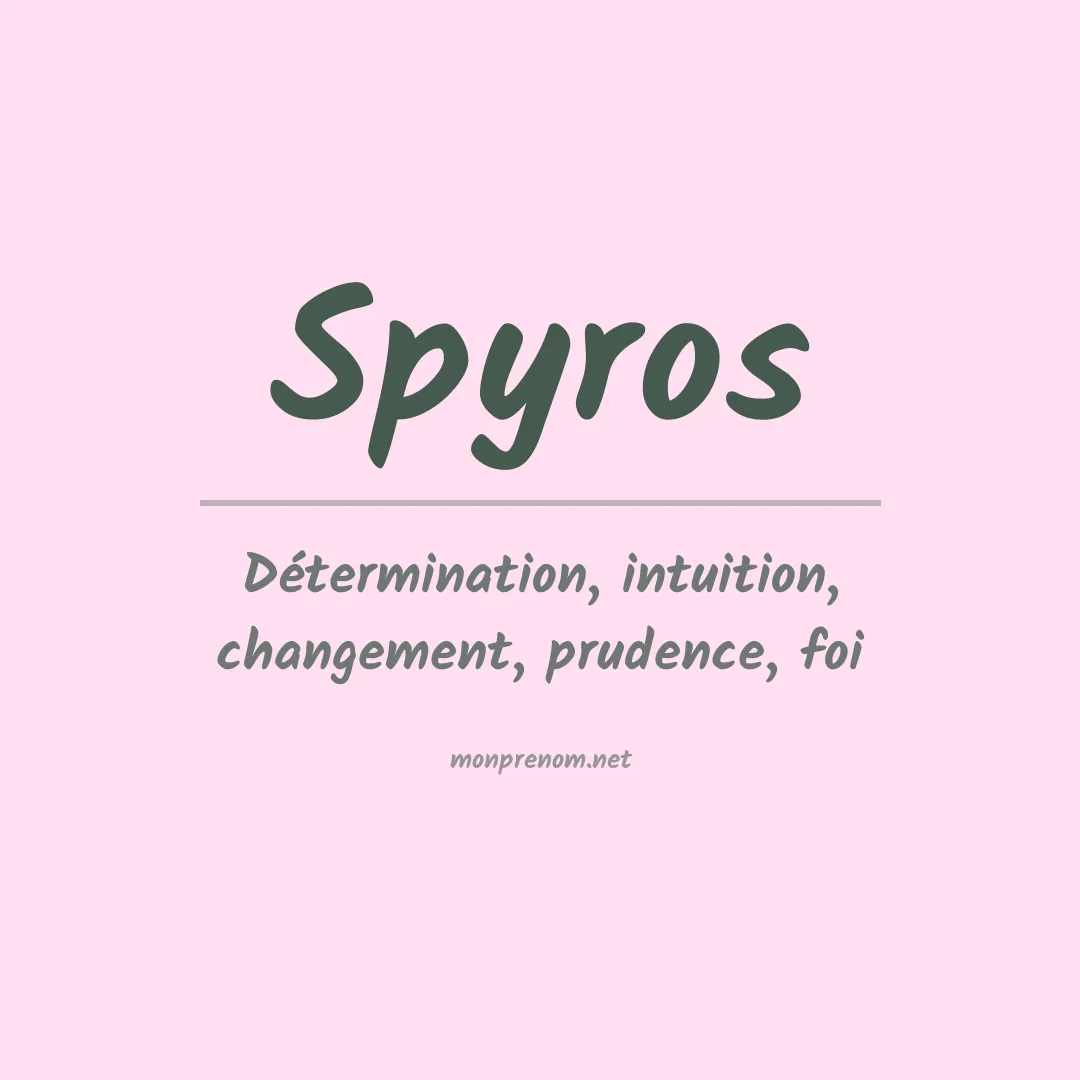 Signification du prénom Spyros