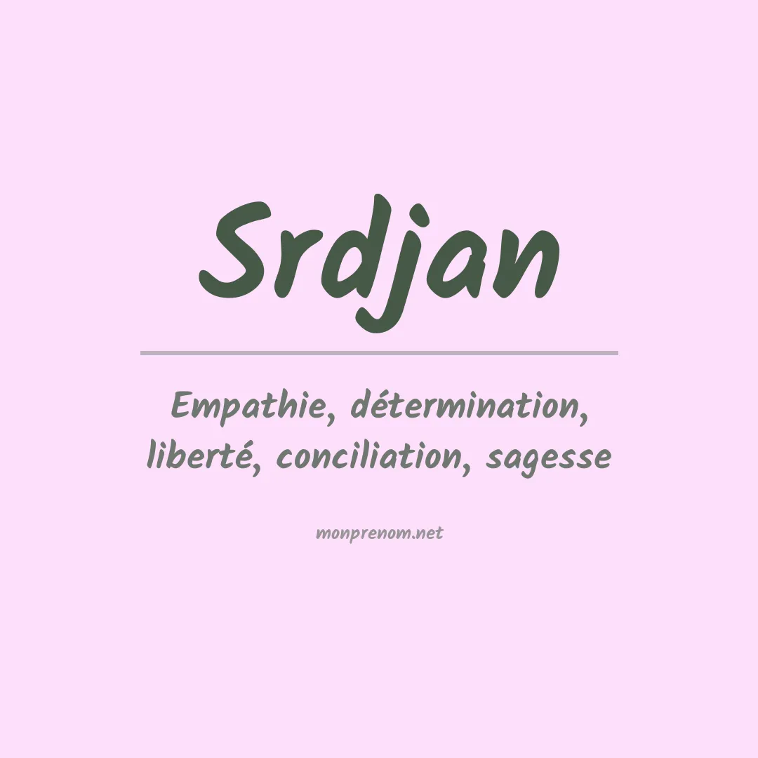 Signification du prénom Srdjan
