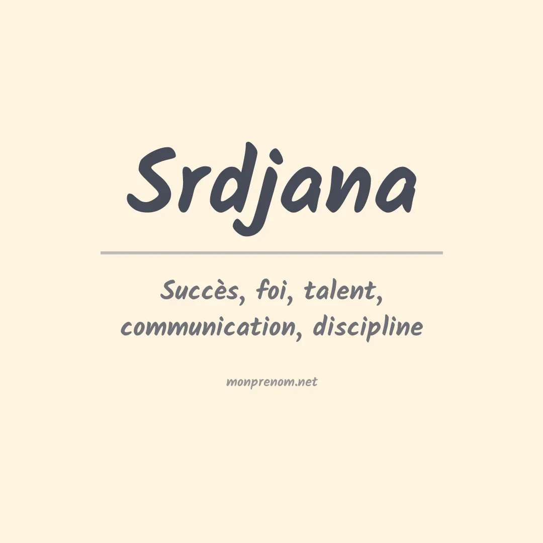 Signification du prénom Srdjana