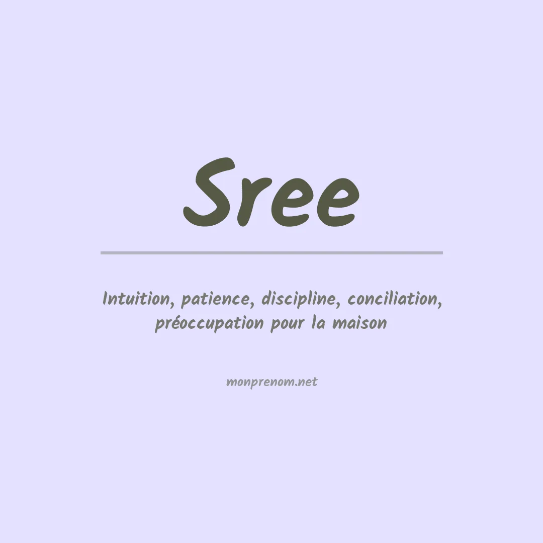 Signification du prénom Sree