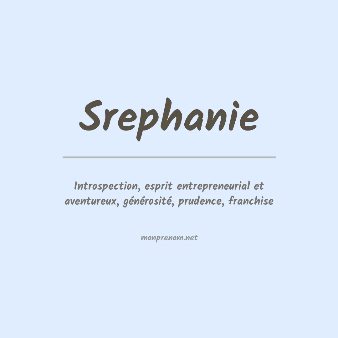 Signification du prénom Srephanie