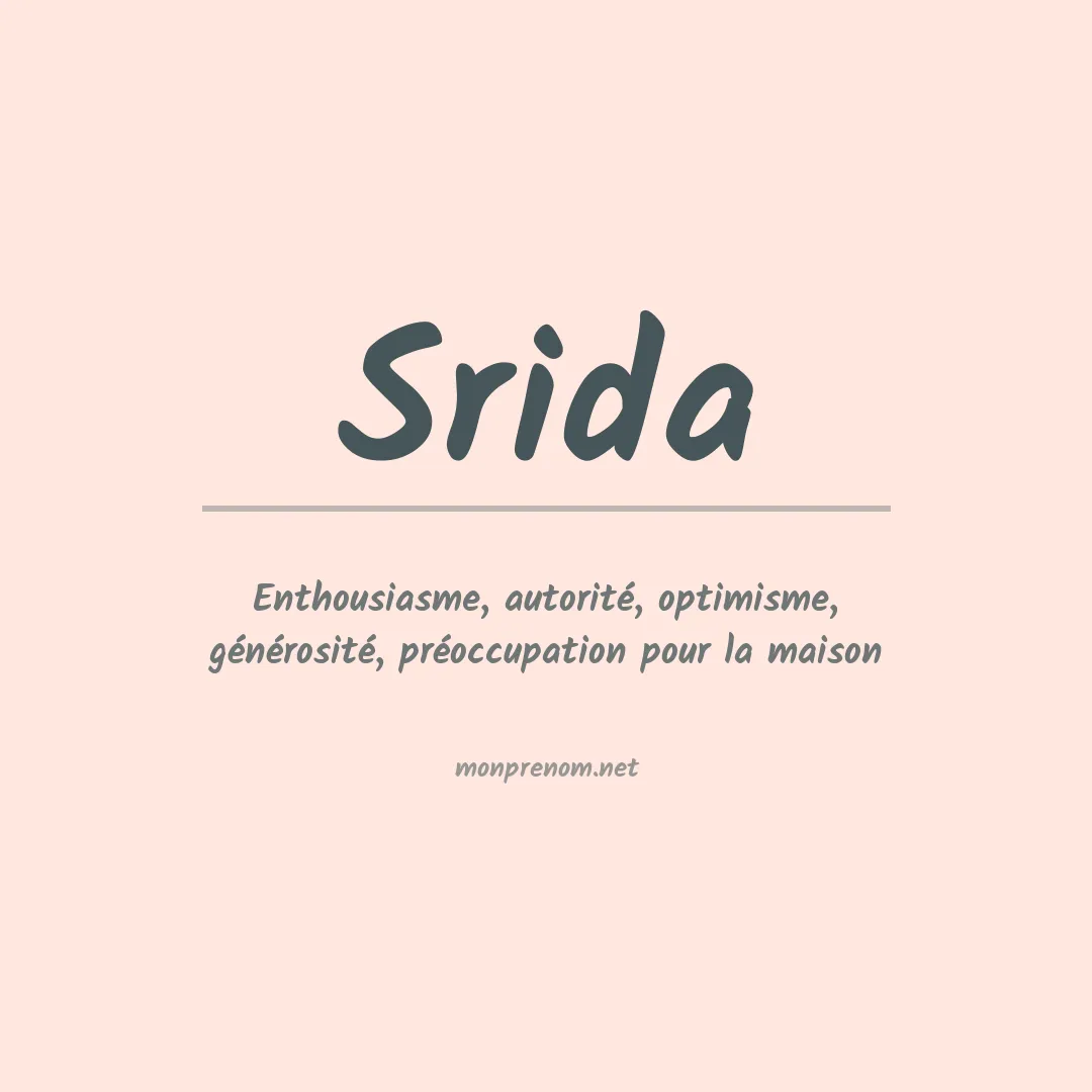 Signification du prénom Srida