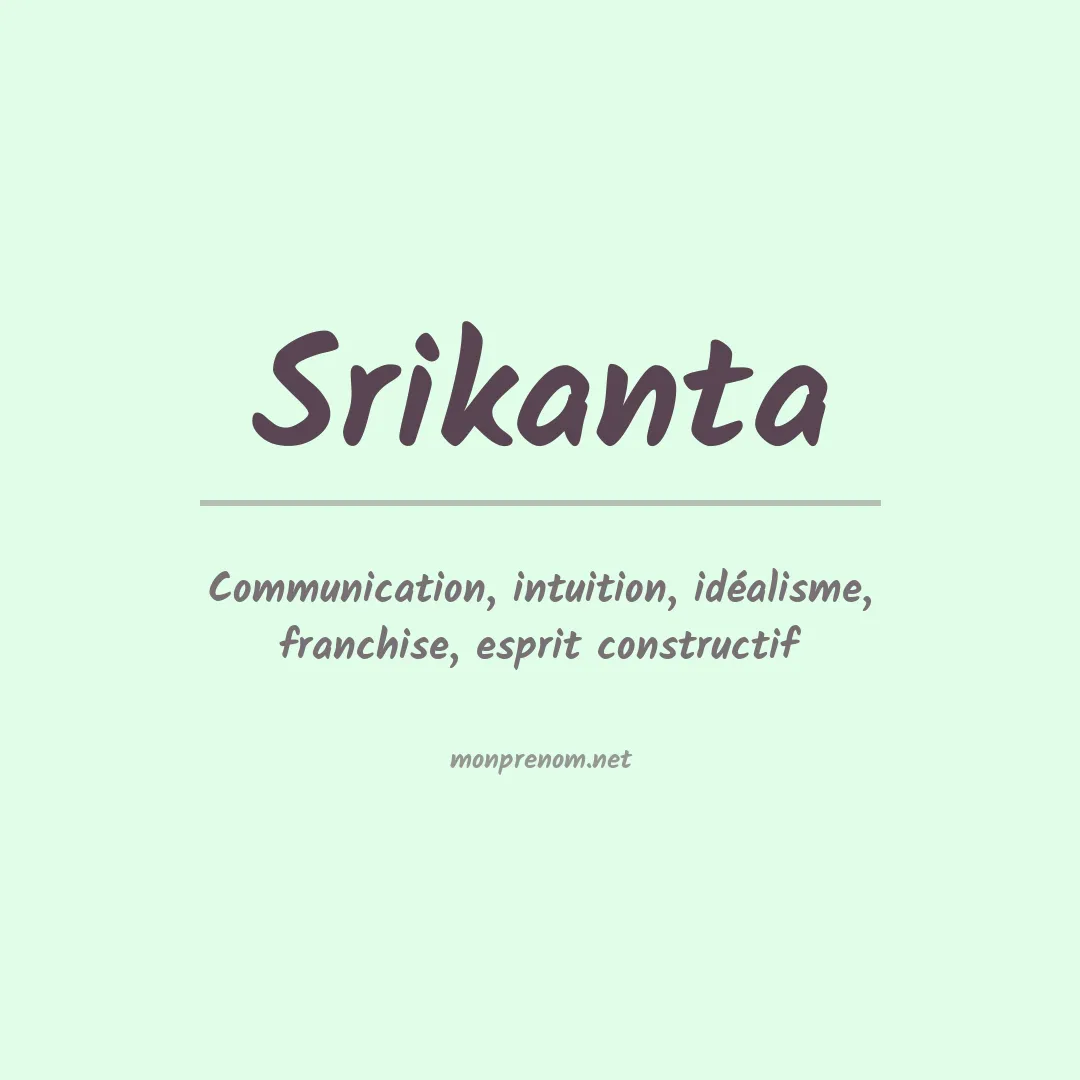 Signification du prénom Srikanta