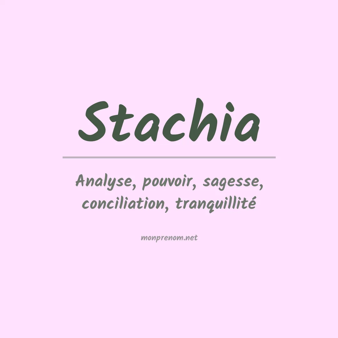Prénom Stachia