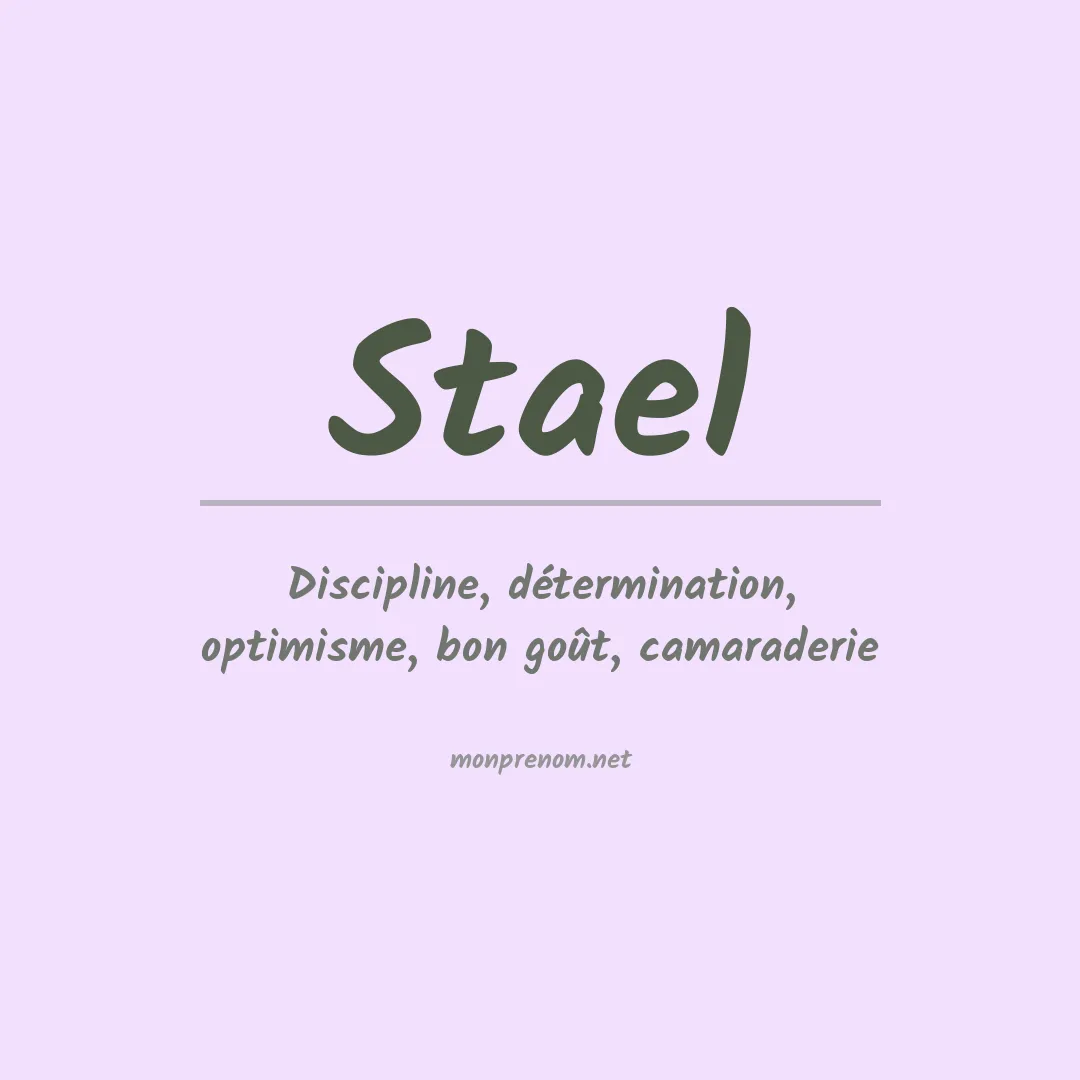 Signification du prénom Stael