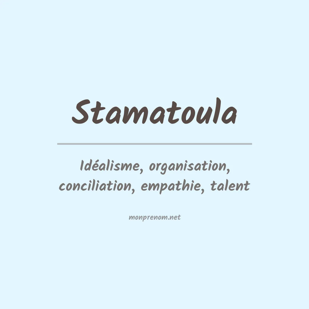 Signification du prénom Stamatoula