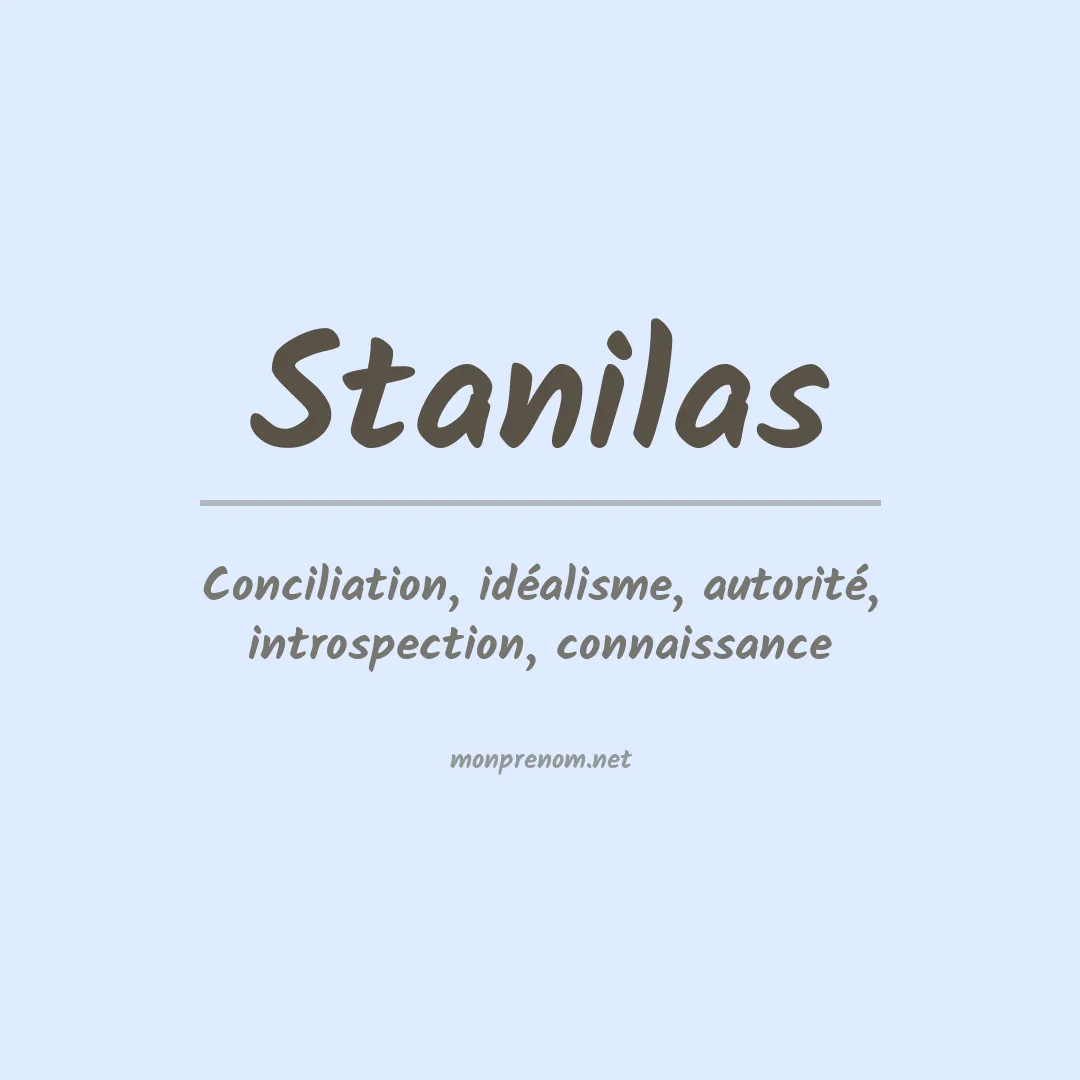 Signification du prénom Stanilas