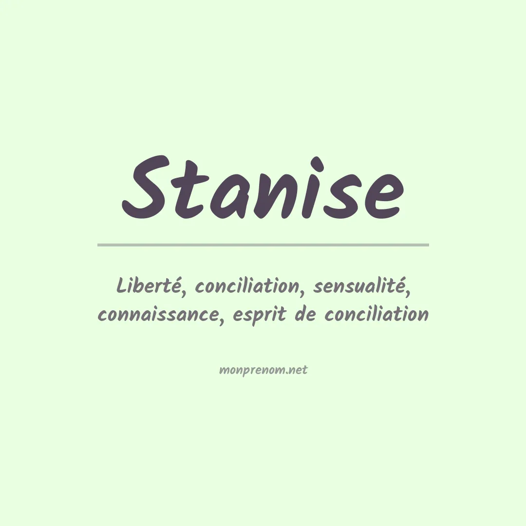 Prénom Stanise