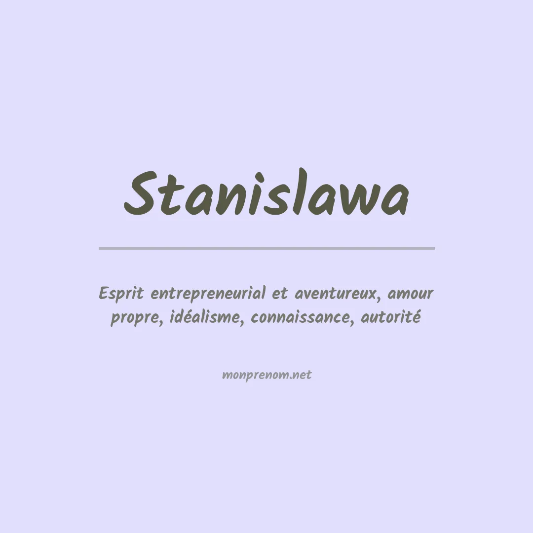 Signification du prénom Stanislawa